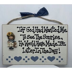 Vintage Sign If God Wanted Me To See The Sunshine Funny Mom Seeds Wall‎ Hanging